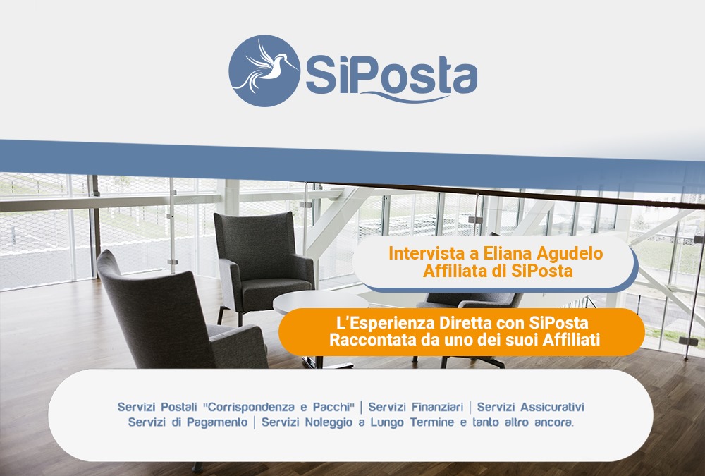 Intervista a Agudelo Castrillon Eliana Maria, Affiliato di SiPosta. L&rsquo;Esperienza Diretta con SiPosta raccontata da uno dei suoi Affiliati.